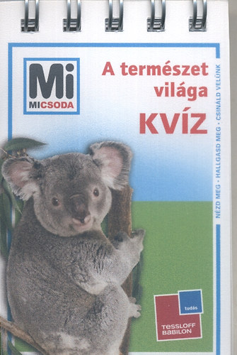 A termszet vilga - Kvz