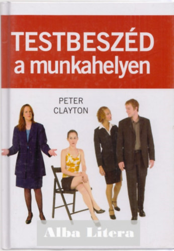 Testbeszd a munkahelyen