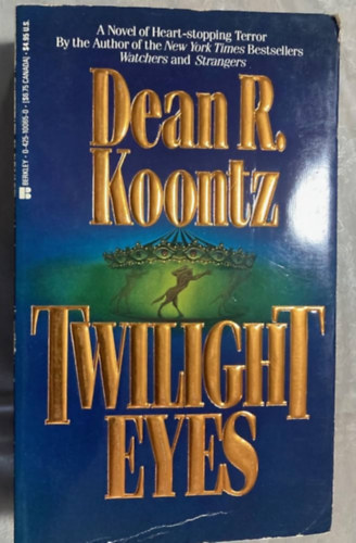 Dean R. Koontz - Twilight Eyes
