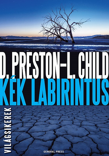 Lincoln Child; Douglas Preston - Kk labirintus