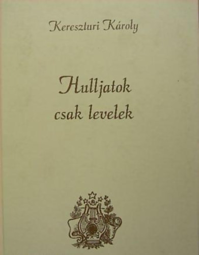 Hulljatok csak levelek