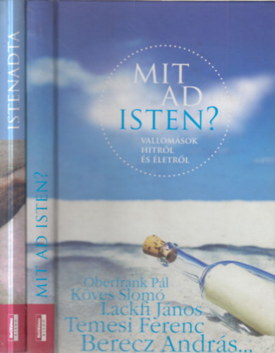 2 db. kereszt�nys�g (Mit ad Isten?- Vallom�sok hitr�l �s �letr�l + Vallom�sok istenadta tehets�gekr�l �s felel�ss�gr�l)