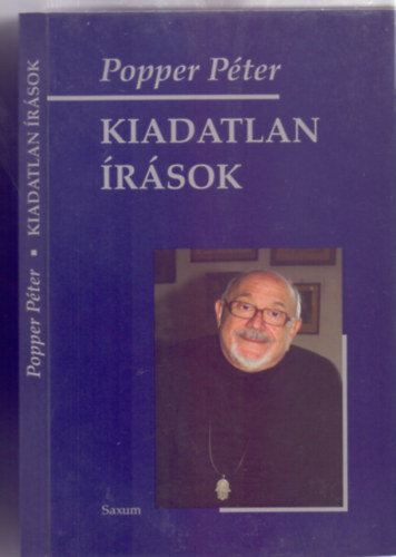 Popper Pter - Kiadatlan rsok+Hazugsg nlkl ,2db knyv