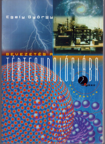 Bevezet�s a t�rtechnol�gi�ba 2. r�sz