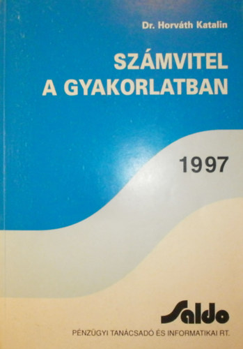 Dr. Horvth Katalin - Szmvitel a gyakorlatban 1997