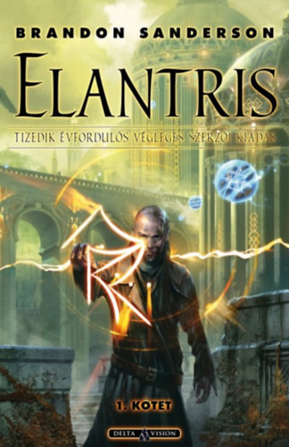 Elantris - 1. ktet