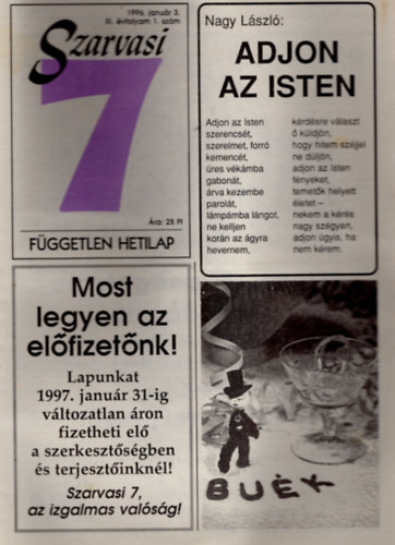 Szenes Jnos - Szarvasi 7 Fggetlen Hetilap 1997 v ( 52. szm teljes vfolyam )