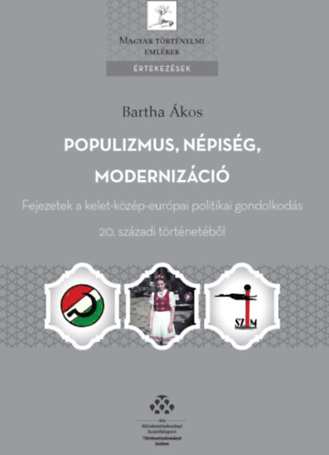 Populizmus, n�pis�g, moderniz�ci�