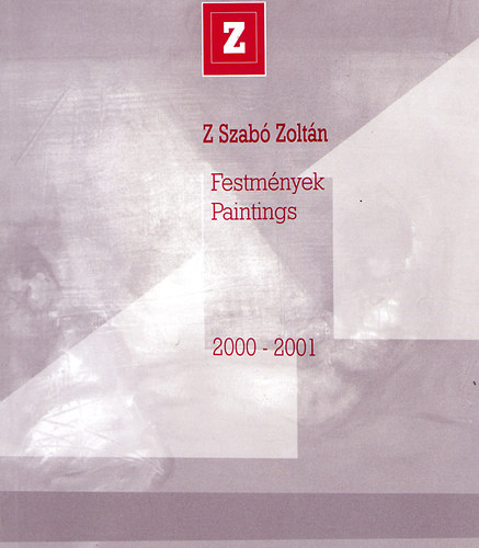 Festmnyek/Paintings 2000-2001