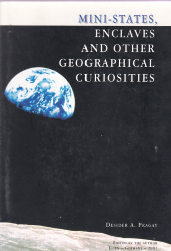 Mini-States, enclaves and other geographocal curiosities