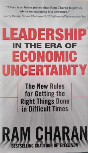 Ram Charan - Leadership in the Era of Economic Uncertainty