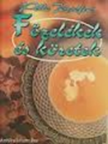 F�zel�kek �s k�retek