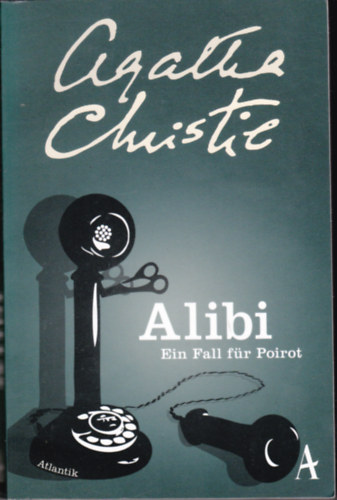 Agatha Christie - Alibi. Ein Fall fr Poirot (nmet nyelv)