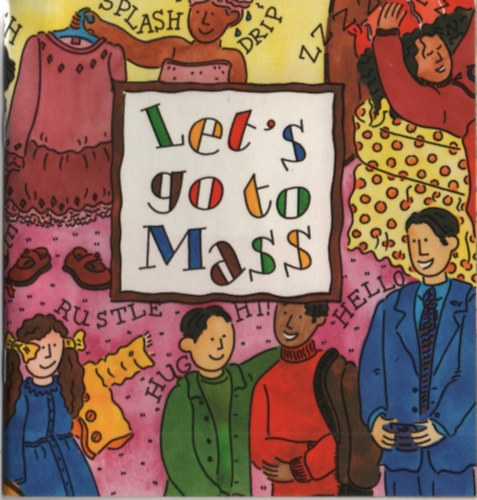 Paul Maddison - Let's go to Mass