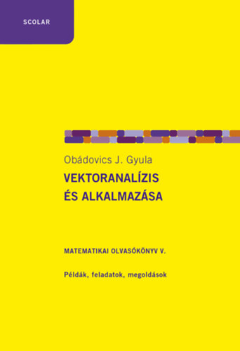 Vektoranalzis s alkalmazsa