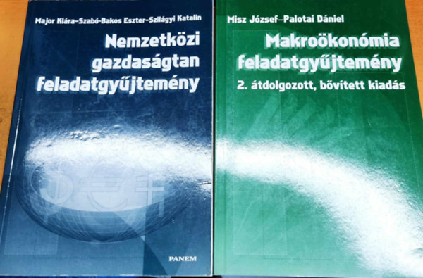 Nemzetkzi gazdasgtan feladatgyjtemny + Makrokonmia feladatgyjtemny (2. tdolgozott, bvtett kiads)(2 ktet)