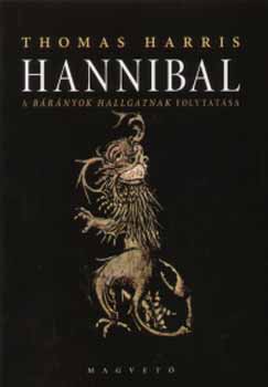 Thomas Harris - Hannibal - A brnyok hallgatnak folytatsa