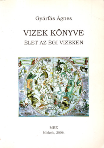 Vizek knyve - let az gi vizeken