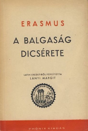 Erasmus- A balgas�g d�cs�rete