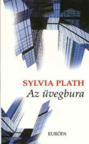 Sylvia Plath - Az vegbra