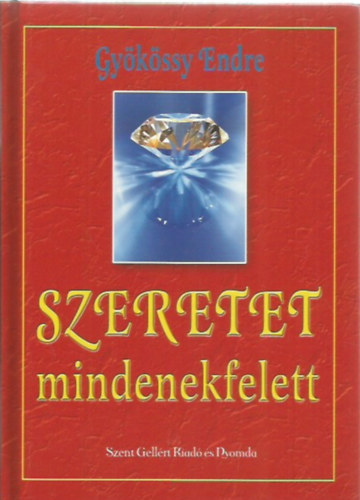 SZERETET mindenekfelett