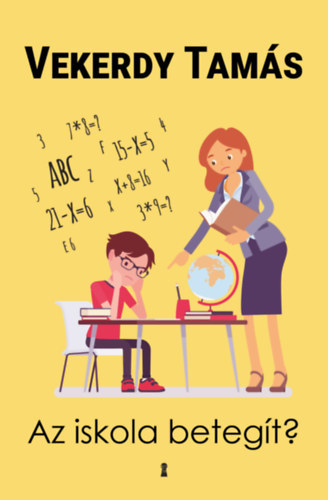 Az iskola beteg�t?