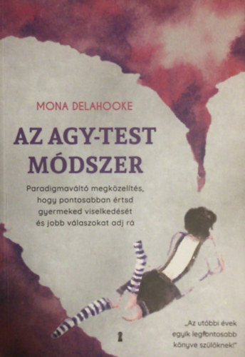 Az agy-test m�dszer