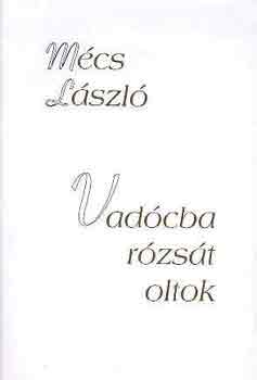 Vadcba rzst oltok