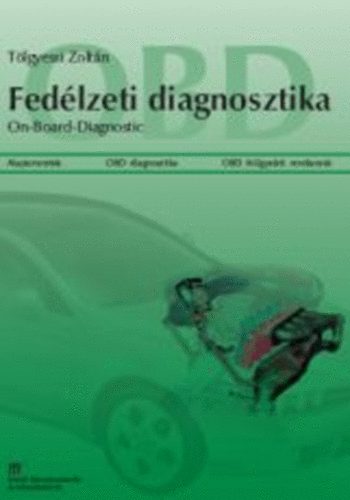 OBD Fedlzeti diagnosztika