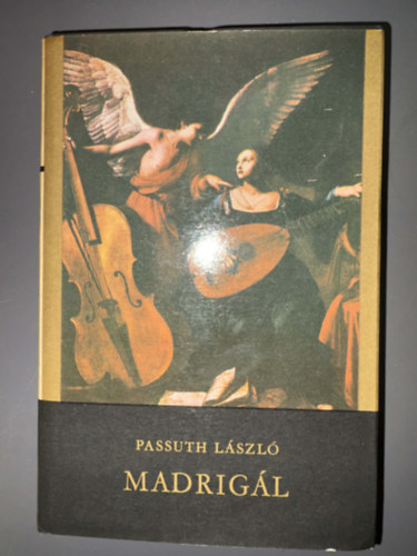 Madrig�l - Carlo Gesualdo �letreg�nye (Egyedi term�kfot�)