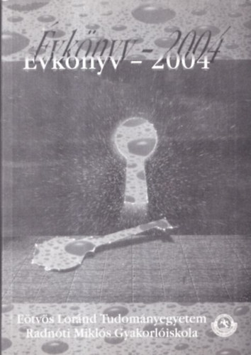 vknyv 2004 (Etvs Lornd Tudomnyegyetem - Radnti Mikls Gyakorliskola)