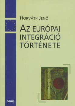 Az eurpai integrci trtnete 1945-2002