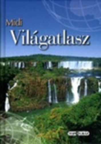 Midi Vilgatlasz - Orszglexikonnal