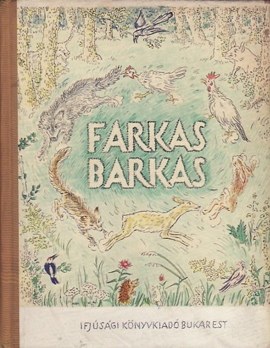 Farag Jzsef (szerk.) - Farkas-barkas - Magyar npmesk