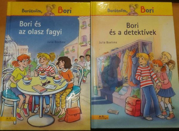 2 db Bar�tn�m, Bori: Bori �s a detekt�vek + Bori �s az olasz fagyi