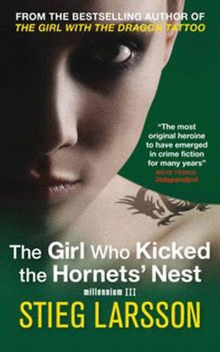 Stieg Larsson - Girl Who Kicked the Hornets Nest