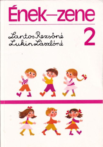 nek-zene (az ltalnos iskola 2. osztlya szmra)
