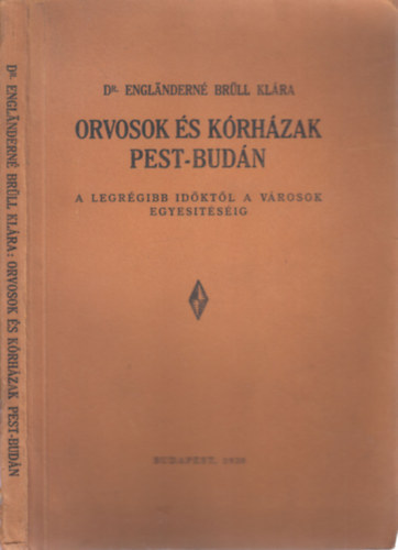 Orvosok s krhzak Pest-Budn
