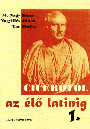 Cicertl az l latinig I.