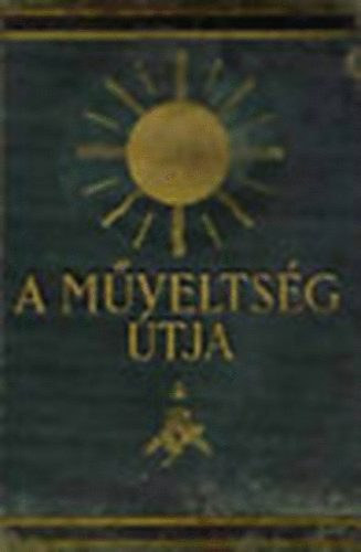 A m�velts�g �tja X.