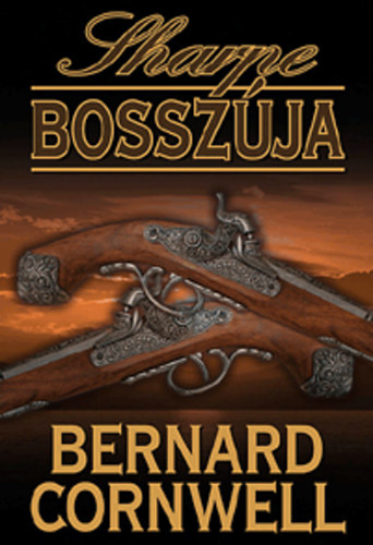 Bernard Cornwell - Sharpe bosszja