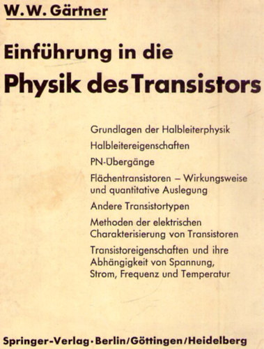 Wolfgang W. G�rtner - Einf�hrung in die Physik des Transistors