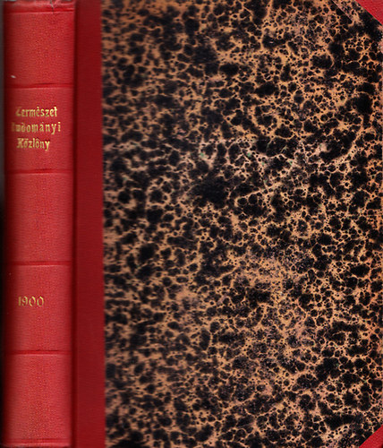 Wartha Vince  (szerk.); Csopey Lszl (szerk.); Paszlavszky Jzsef (szerk.) - Termszettudomnyi kzlny 1900/ 32. ktet (teljes vfolyam)