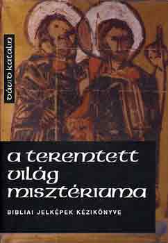 A teremtett vilg misztriuma
