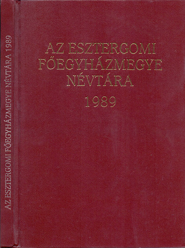 Az Esztergomi Fegyhzmegye nvtra 1989