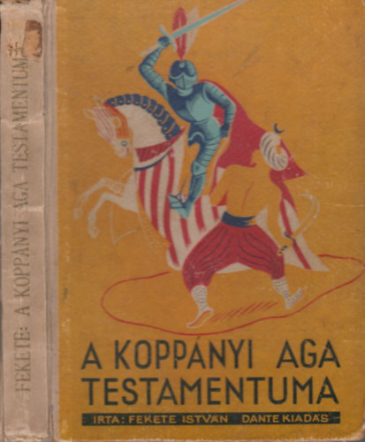 A koppnyi aga testamentuma (3. kiads)