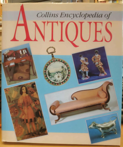 Collins Encyclopedia of Antiques