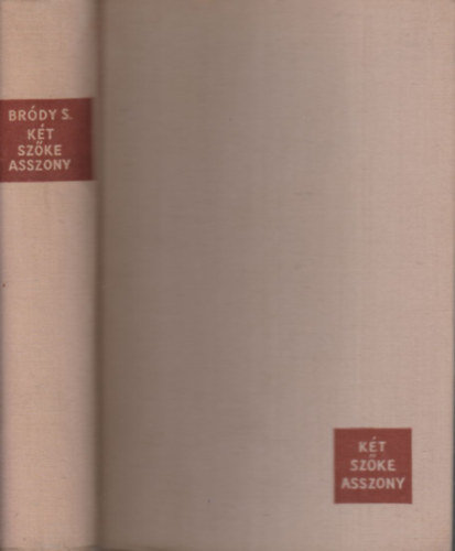 K�t sz�ke asszony  �s m�s reg�nyek