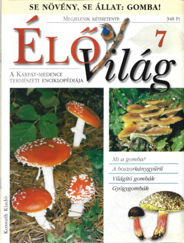 3 db lVilg magazin, A Krpt-Medence Termszeti Enciklopdija, 7, 8, 9 szm
