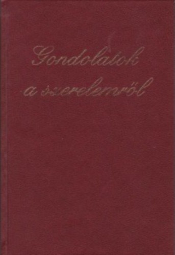 Gondolatok a szerelemr�l